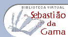 Biblioteca Virtual Sebastião da Gama